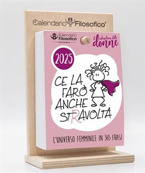CALENDARIO FILOSOFICO DELLE DONNE 2025 10X14CM A6DLEG