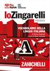 LO ZINGARELLI MINORE VOCABOLARIO DELLA LINGUA ITALIANA