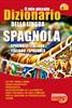 DIZIONARIO IL MIO PICCOLO SPAGNOLO