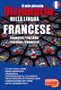 DIZIONARIO IL MIO PICCOLO FRANCESE