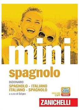 DIZIONARIO MINI DI SPAGNOLO ZANICHELLI